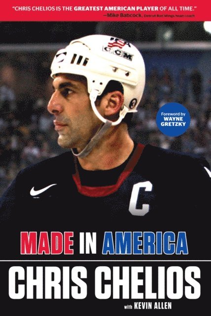 Kevin Allen, Chris Chelios - Chris Chelios: Made in America, E-bok