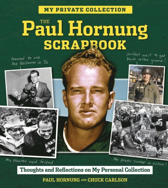 Chuck Carlson, Paul Hornung - Paul Hornung Scrapbook, E-bok