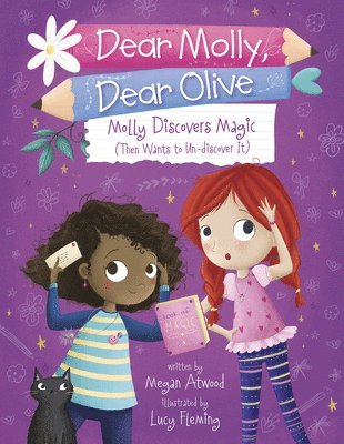 Megan Atwood - Molly Discovers Magic (Then Wants to Un-discover It), Häftad