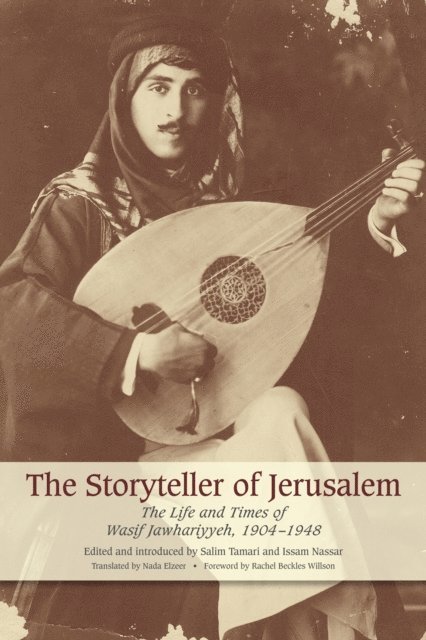 Wasif Jawhariyyeh, Issam Nassar - Storyteller of Jerusalem, E-bok