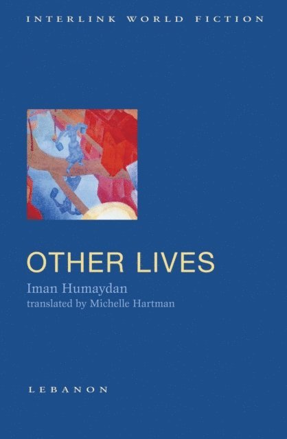 Iman Humaydan - Other Lives, E-bok