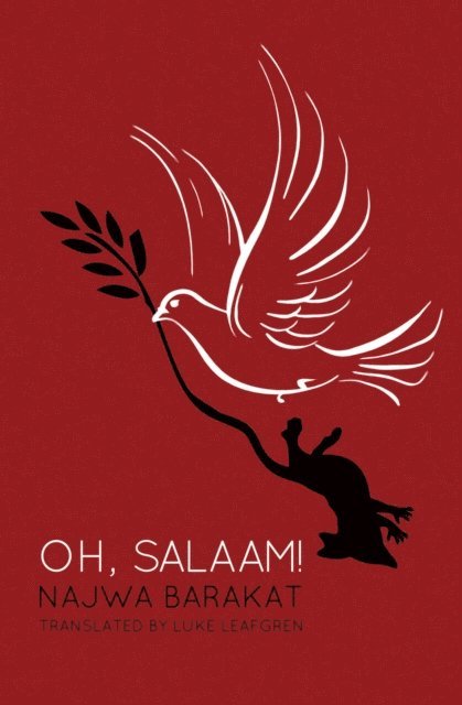 Najwa Barakat - Oh, Salaam!, E-bok