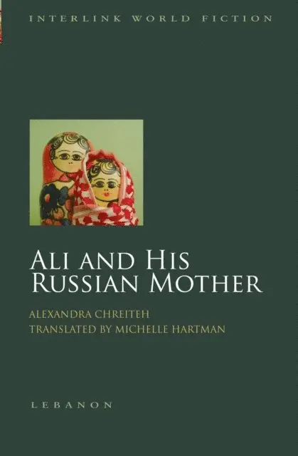 Alexandra Chreiteh - Ali and His Russian Mother, E-bok. Tillgänglighet: Lägg i varukorg
