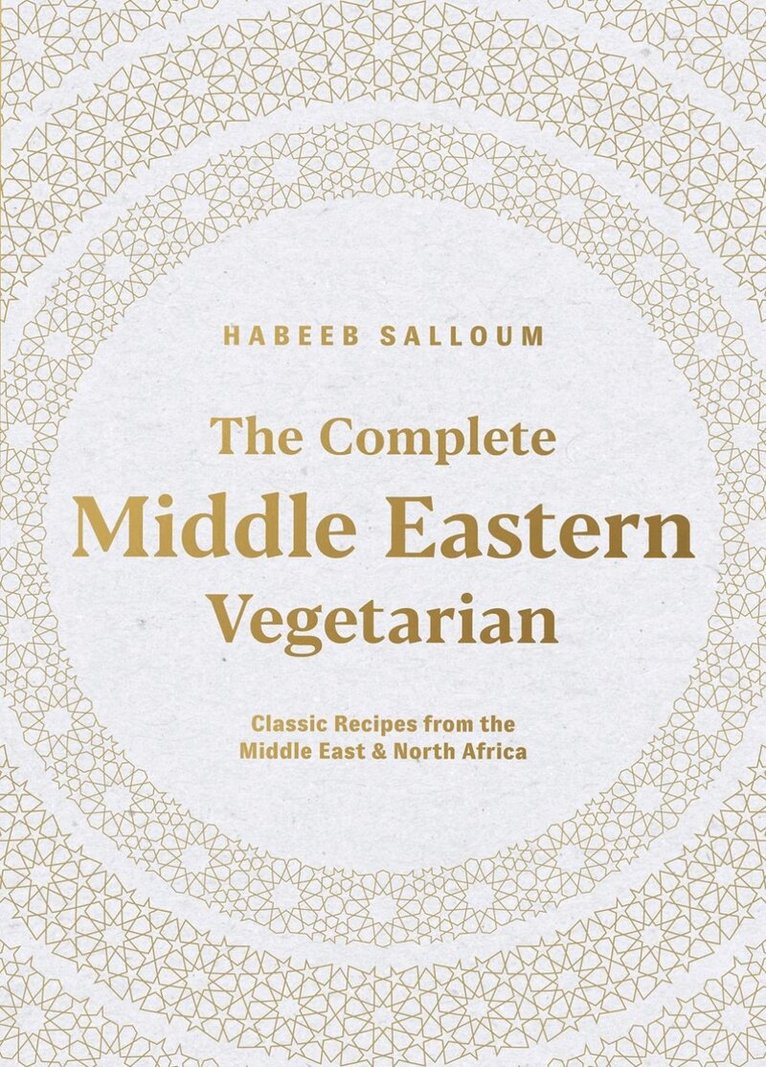 Habeeb Salloum - Complete Middle Eastern Vegetarian, Häftad