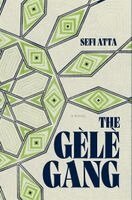 Sefi Atta - Gele Gang, Inbunden