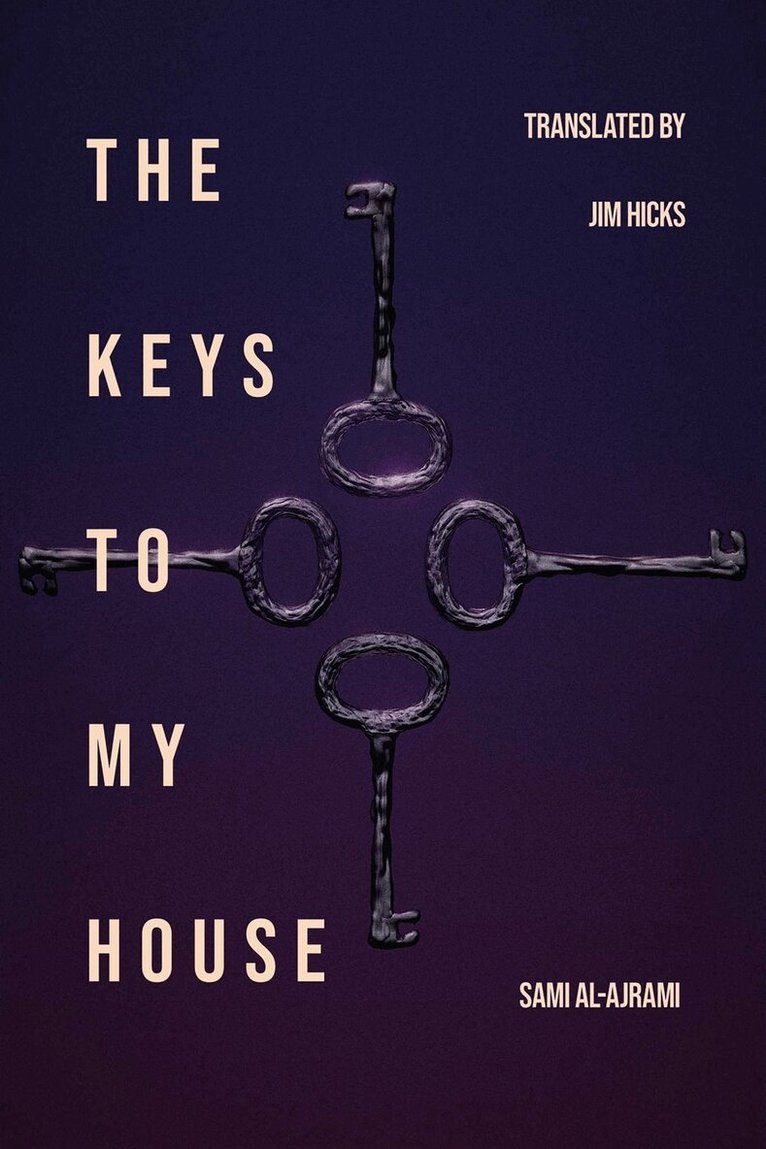 Sami al-Ajrami - Keys to My House, Häftad