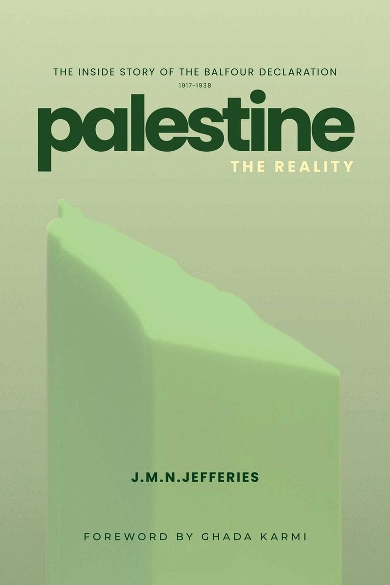 J.M.N. Jeffries - Palestine: The Reality, Häftad