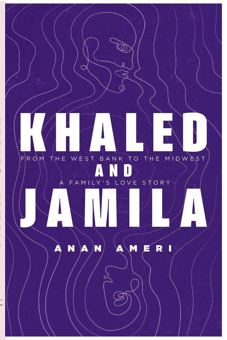 Anan Ameri - Khaled and Jamila, Häftad