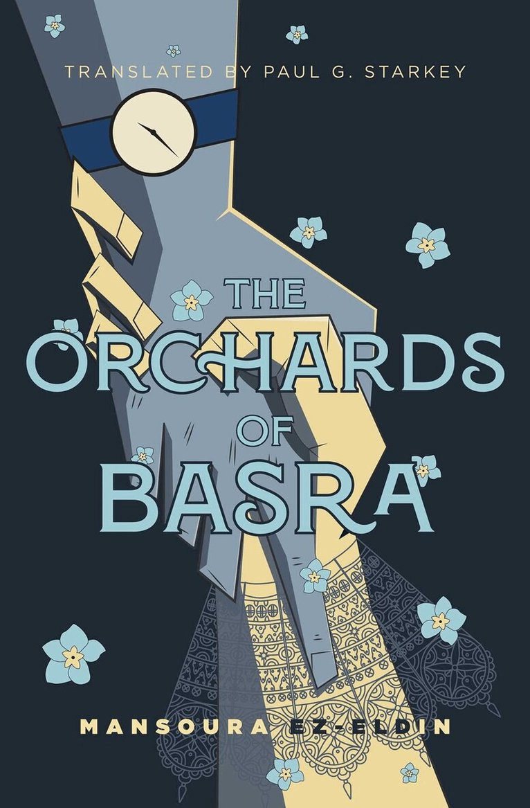Mansoura Ez Eldin - Orchards of Basra, Häftad
