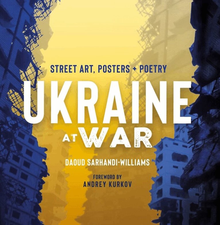 Daoud Sarhandi-Williams - Ukraine at War, Inbunden. Tillgänglighet: Lägg i varukorg