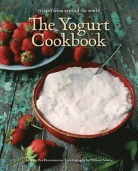 Yogurt Cookbook - 10-Year Anniversary Edition