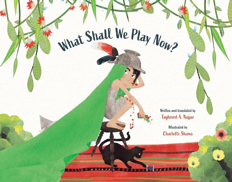 Taghreed A. Najjar - What Shall We Play Now?, Inbunden. Tillgänglighet: Lägg i varukorg