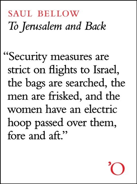 Saul Bellow - To Jerusalem and Back, E-bok