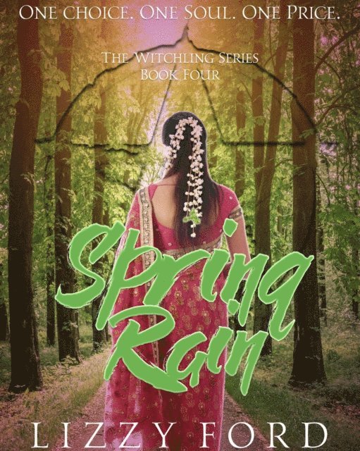 Spring Rain (#4, Witchling Series)