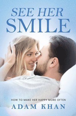 Adam Khan - See Her Smile, Häftad. Tillgänglighet: Lägg i varukorg