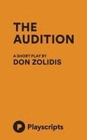 Don Zolidis - Audition, Häftad. Tillgänglighet: Lägg i varukorg