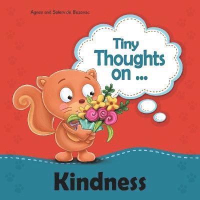 Agnes De Bezenac, Salem De Bezenac - Tiny Thoughts on Kindness, Häftad