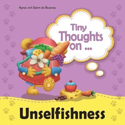 Agnes De Bezenac, Salem De Bezenac - Tiny Thoughts on Unselfishness, Häftad