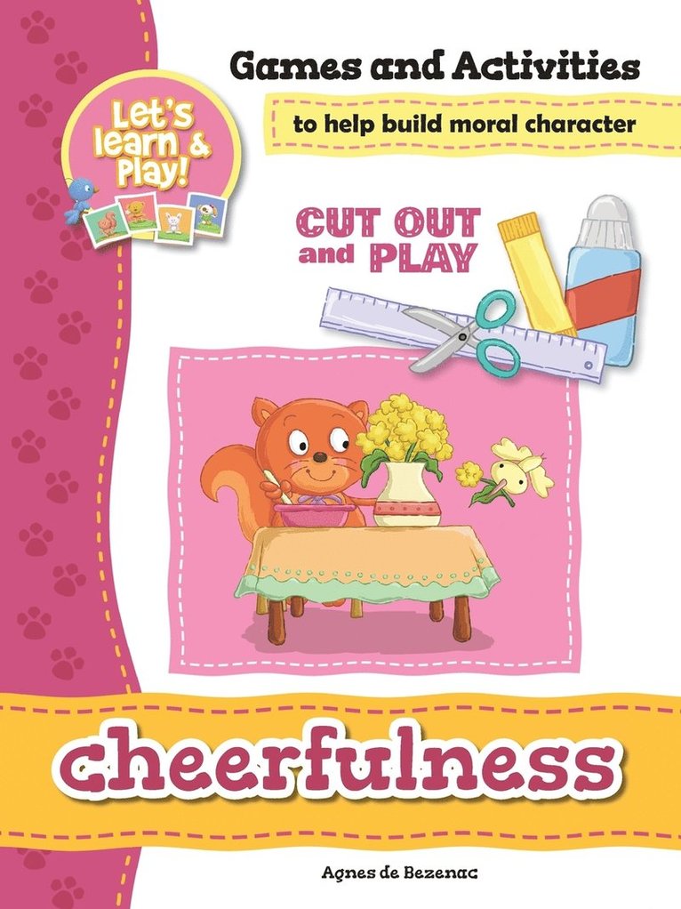 Agnes De Bezenac, Salem De Bezenac - Cheerfulness - Games and Activities, Häftad