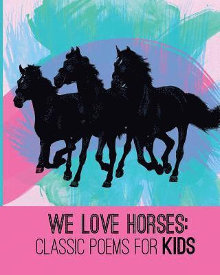 Xist Publishing - We Love Horses, Häftad