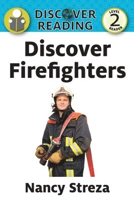 Nancy Streza - Discover Firefighters, Häftad
