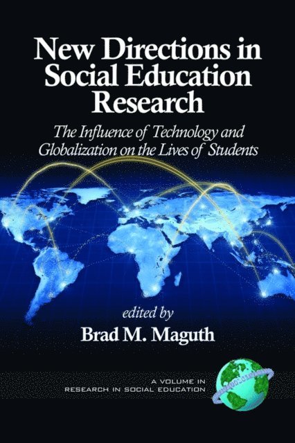 Brad M. Maguth - New Directions in Social Education Research, E-bok