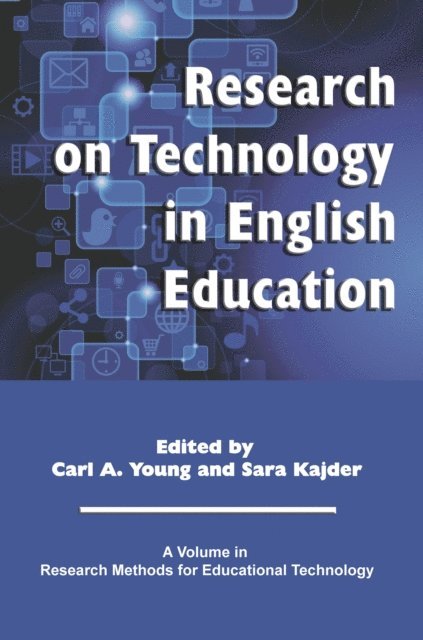 Sara Kajder, Carl A. Young - Research on Technology in English Education, E-bok