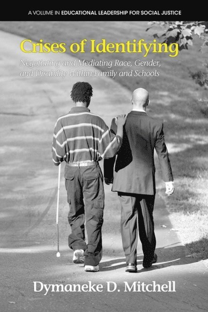 Dymaneke D. Mitchell - Crises of Identifying, E-bok