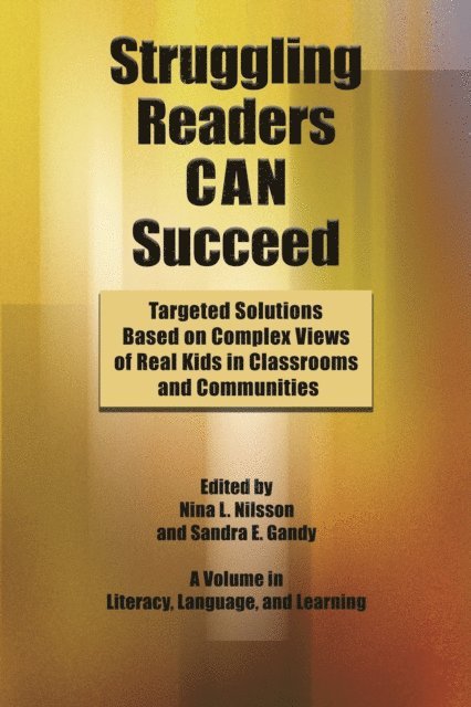 Sandra E. Gandy, Nina L. Nilsson - Struggling Readers Can Succeed, E-bok