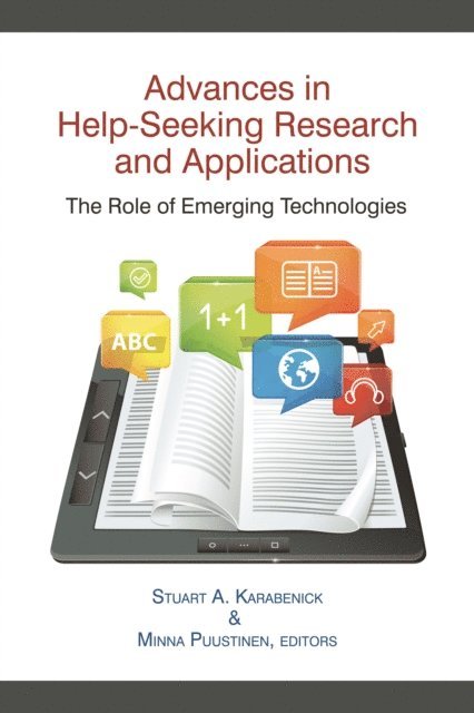 Minna Puustinen, Stuart A. Karabenick - Advances in Help-Seeking Research and Applications, E-bok