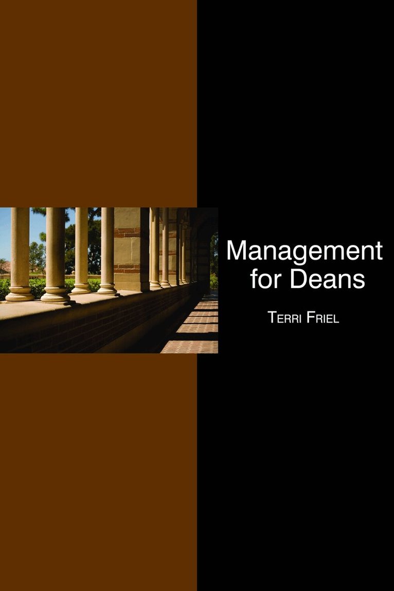 Terri Friel, Terri Friel - Management for Deans, Inbunden