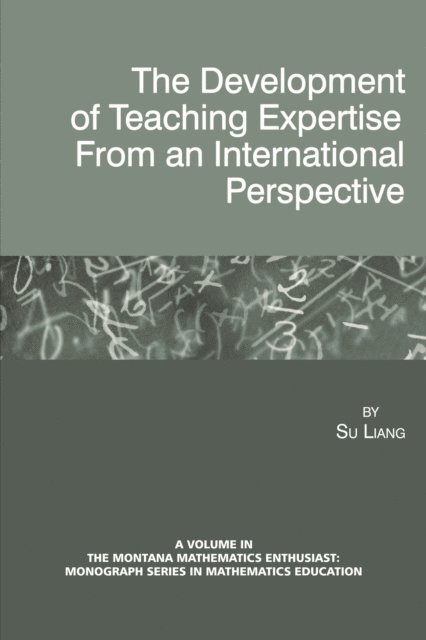 Su Liang - Development of Teaching Expertise from an International Perspective, E-bok
