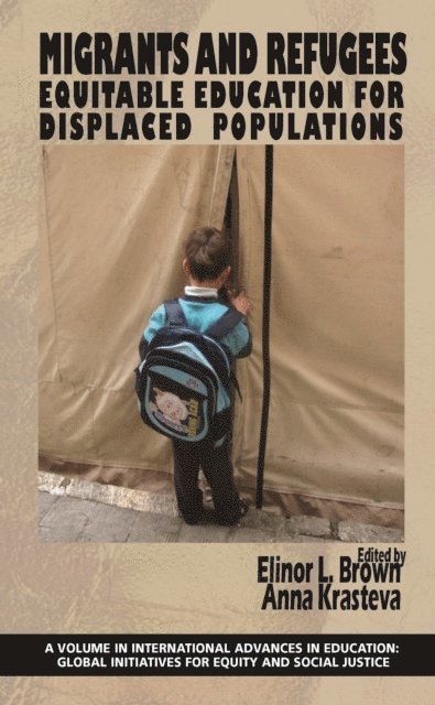 Anna Krasteva, Elinor L. Brown - Migrants and Refugees, E-bok