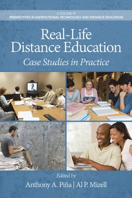 Al. P. Mizell, Anthony A. Pina - Real-Life Distance Education, E-bok