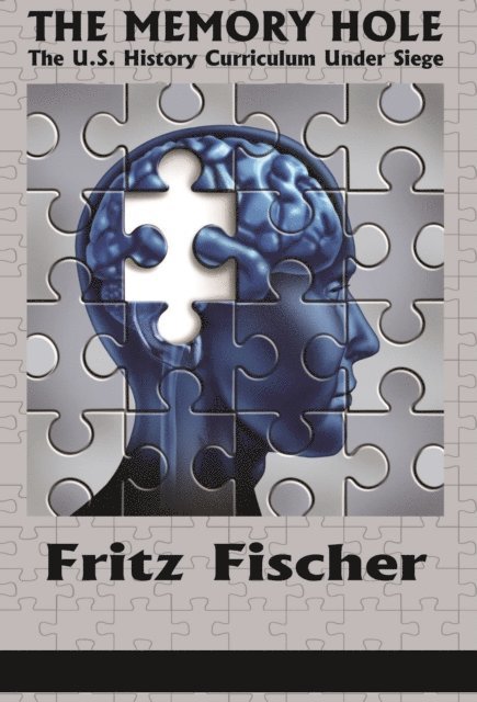 Fritz Fischer - Memory Hole, E-bok