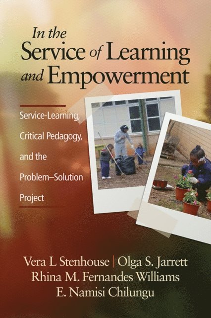 E. Namisi Chilungu, Rhina M. Fernandes Williams, Olga S. Jarrett, Vera L. Stenhouse - In the Service of Learning and Empowerment, E-bok