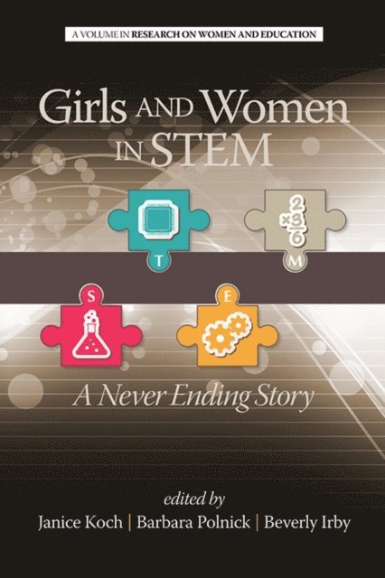 Beverly Irby, Barbara Polnick, Janice Koch - Girls and Women in Stem, E-bok