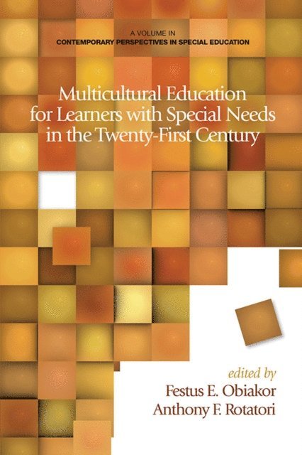 Festus E. Obiakor, Anthony F. Rotatori - Multicultural Education for Learners with Special Needs in the Twenty-First Century, E-bok