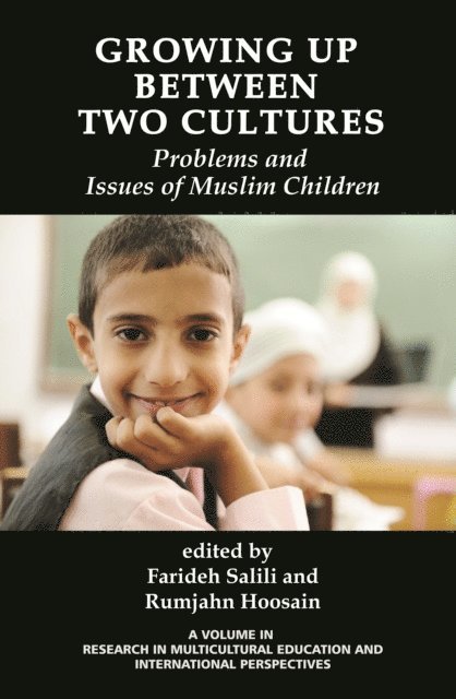 Rumjahn Hoosain, Farideh Salili - Growing Up Between Two Cultures, E-bok