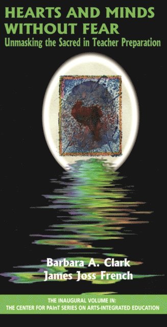 James Joss French, Barbara A. Clark - Hearts and Minds Without Fear, E-bok