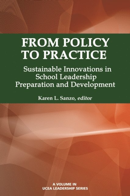Karen L. Sanzo - From Policy to Practice, E-bok
