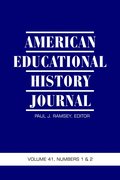American Educational History Journal Vol 41 Issue 1 & 2