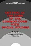Getting at the Core of the Common Core with Social Studies