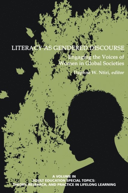 Daphne W. Ntiri - Literacy as Gendered Discourse, E-bok