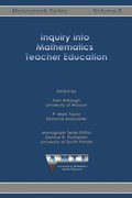 Inquiry into Mathematics Teacher Education