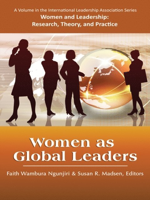 Susan R. Madsen, Faith Wambura Ngunjiri - Women as Global Leaders, E-bok