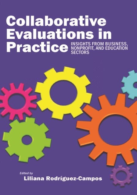 Liliana Rodriguez-Campos - Collaborative Evaluation in Practice, E-bok