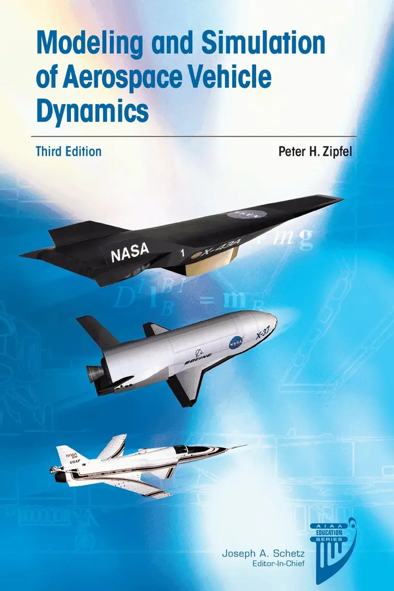 Peter H Zipfel - Modeling and Simulation of Aerospace Vehicle Dynamics, Inbunden. Tillgänglighet: Tillfälligt slut