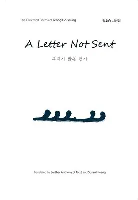 Jeong Ho-seung - Letter not Sent, Inbunden. Tillgänglighet: Tillfälligt slut