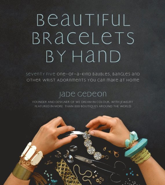 Beautiful Bracelets By Hand